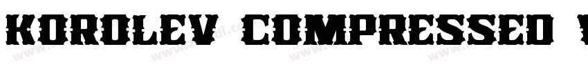 korolev compressed w字体转换